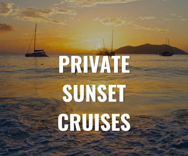 PRIVATE SUNSET CRUISES